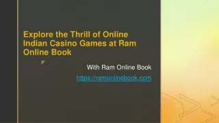  Explore the Thrill of Online Indian Casino Games at Ram Online Book