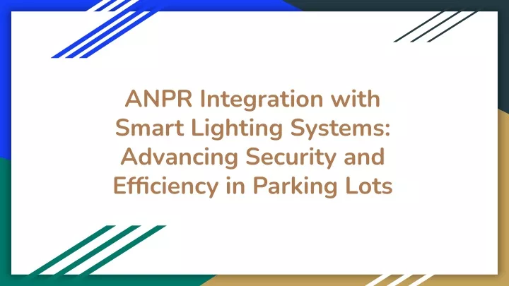 anpr integration with smart lighting systems