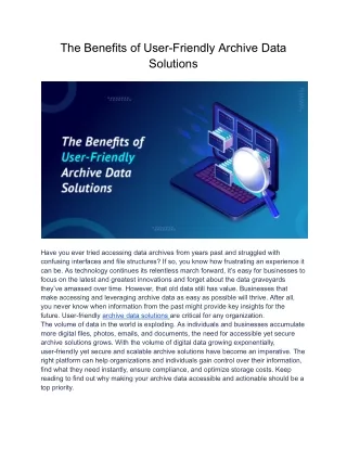 The Benefits of User-Friendly Archive Data Solutions
