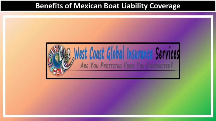 benefits of mexican boat liability coverage