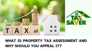 what is property tax assessment and why should