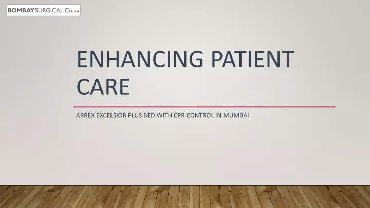 enhancing patient care