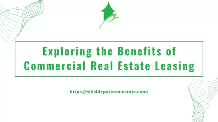 exploring the benefits of commercial real estate