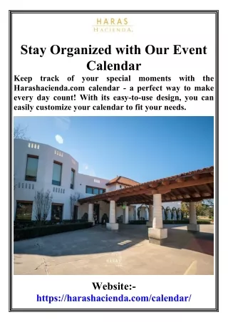 Stay Organized with Our Event Calendar