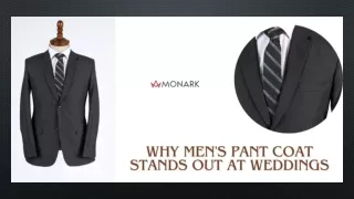 Why Men's Pant Coat Stands Out At Weddings