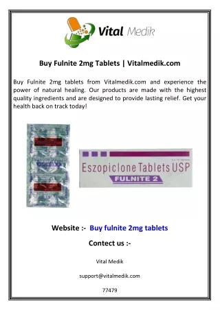 buy fulnite 2mg tablets vitalmedik com