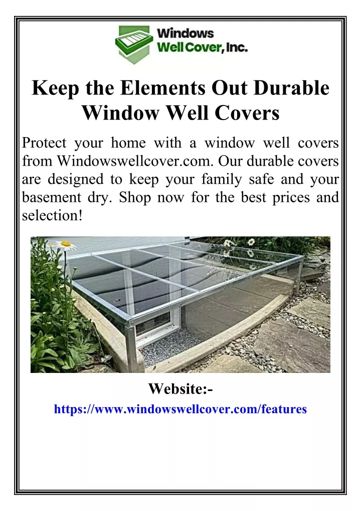 keep the elements out durable window well covers