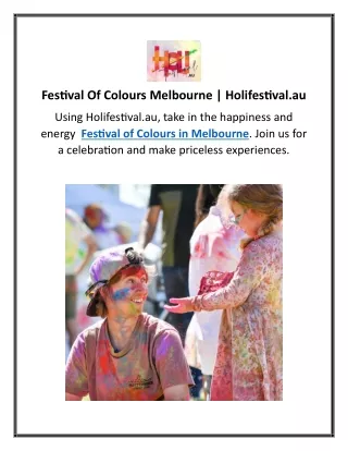 Festival Of Colours Melbourne Holifestival.au