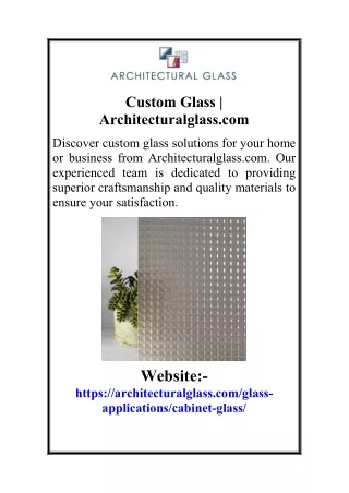 Custom Glass | Architecturalglass.com