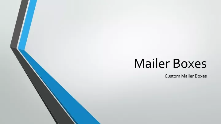 mailer boxes