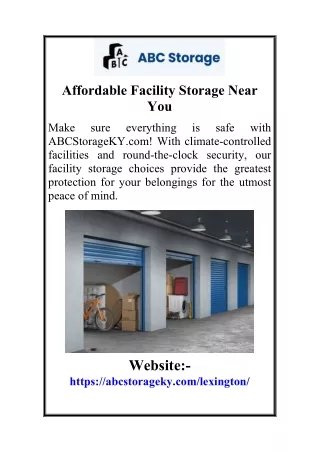Affordable Facility Storage Near You
