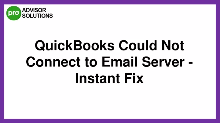 quickbooks could not connect to email server
