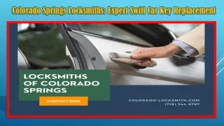 Colorado Springs Locksmiths Expert Swift Car Key Replacement