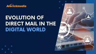 Evolution of Direct Mail in the digital world