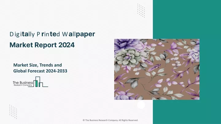 digitally printed wallpaper market report 2024