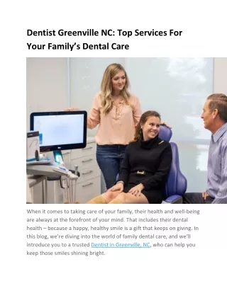 Dentist Greenville NC: Experience Exceptional Dental Care