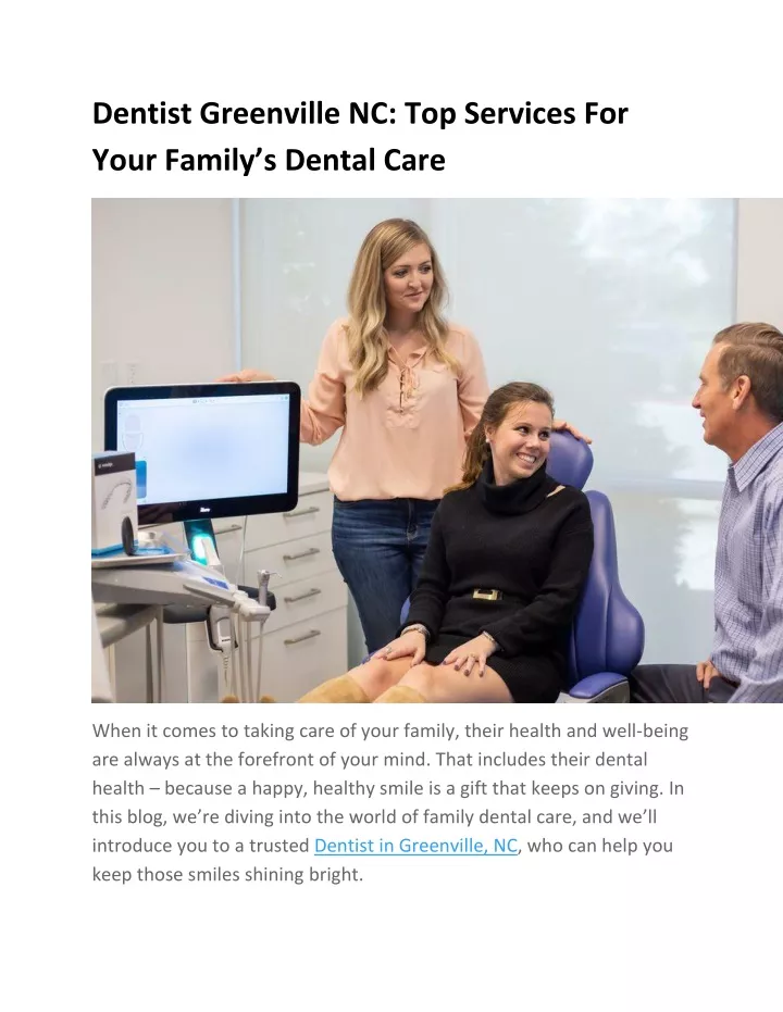 dentist greenville nc top services for your