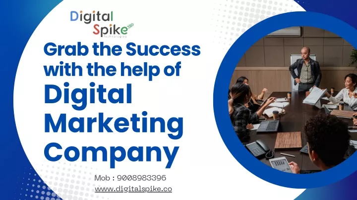 grab the success with the help of digital