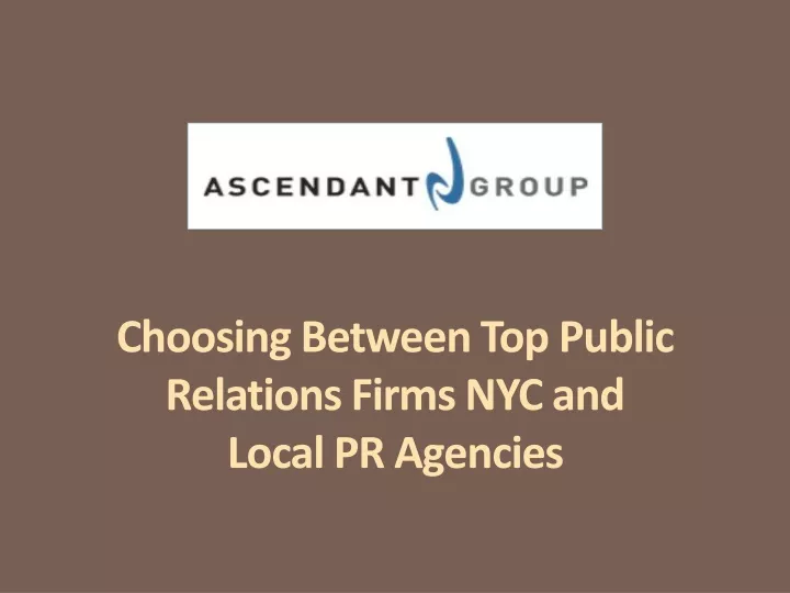 choosing between top public relations firms nyc and local pr agencies