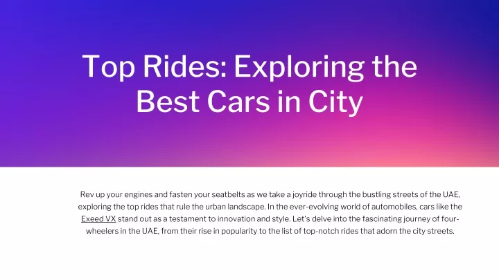top rides exploring the best cars in city