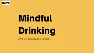 Art of Savoring: Mindful Drinking