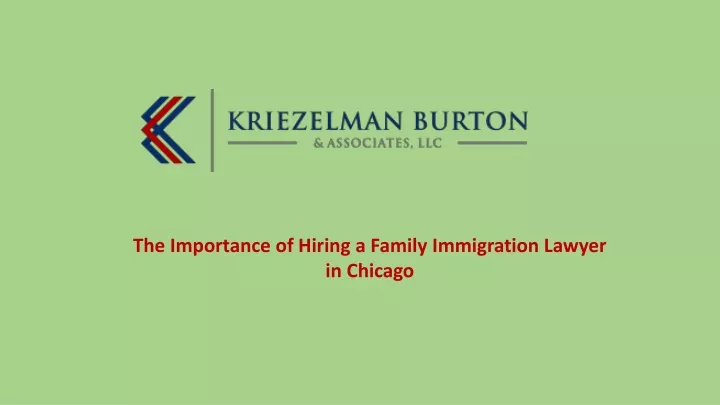 the importance of hiring a family immigration