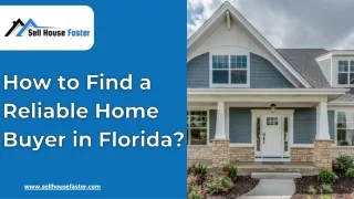 How to Find a Reliable Home Buyer in Florida?