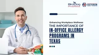 Enhancing Workplace Wellness The Importance of In-Office Allergy Programs in Texas
