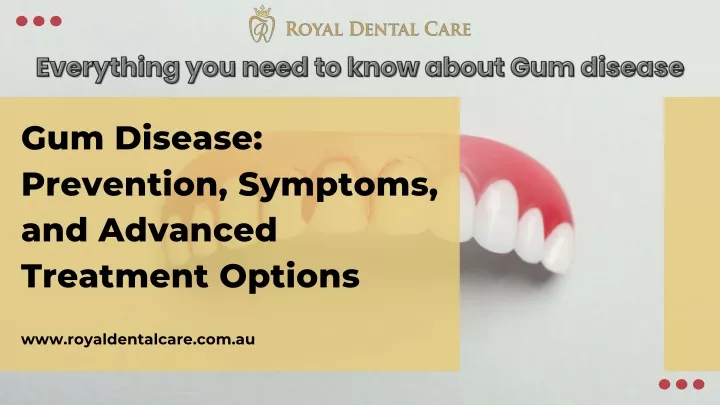 gum disease prevention symptoms and advanced