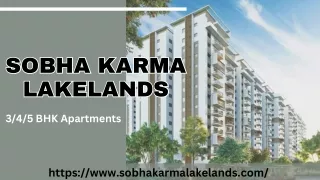 Sobha Karma Lakelands