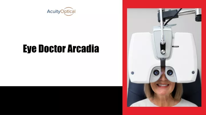 eye doctor arcadia