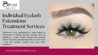 Individual Eyelash Extensions Treatment Services