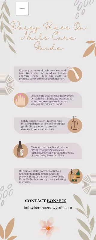 Daisy Press On Nails Care Guide