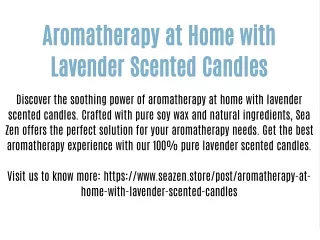 Aromatherapy at Home with Lavender Scented Candles