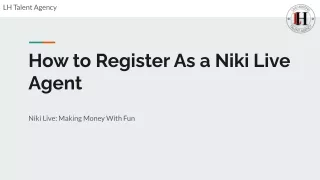 How to Register As a Niki Live Agent