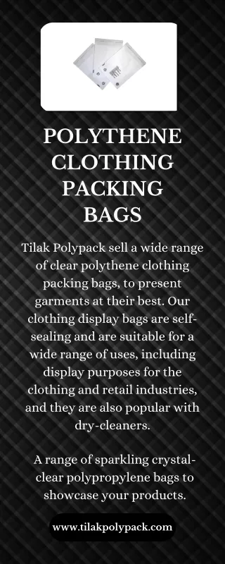 POLYTHENE CLOTHING PACKING BAGS