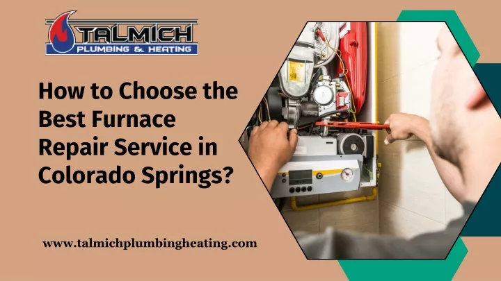 how to choose the best furnace repair service