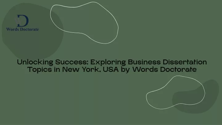 unlocking success exploring business dissertation