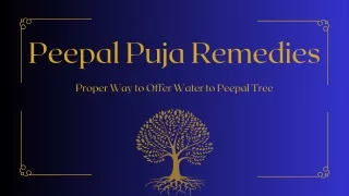 Peepal Puja Remedies Proper Way to Offer Water to Peepal Tree
