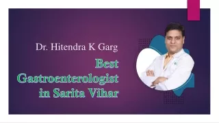 Best gastroenterologist in Sarita Vihar