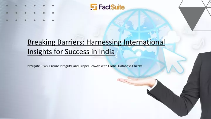 PPT - Breaking Barriers - Harnessing International Insights For Success ...