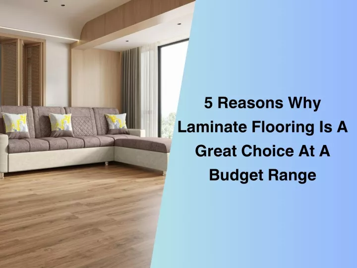 5 reasons why laminate flooring is a great choice