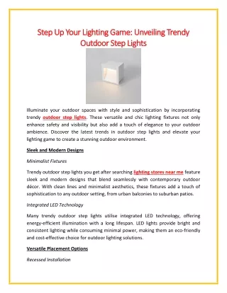 Step Up Your Lighting Game: Unveiling Trendy Outdoor Step Lights