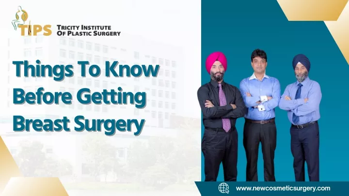 things to know before getting breast surgery