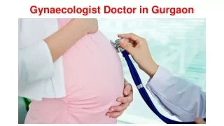 Gynaecologist Doctor in Gurgaon