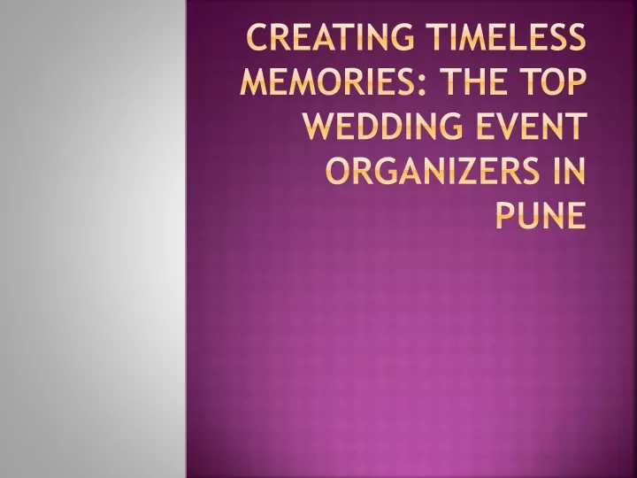 creating timeless memories the top wedding event organizers in pune