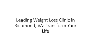 Leading Weight Loss Clinic in Richmond, VA Transform Your Life