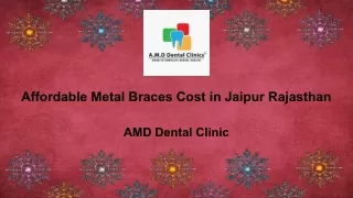 Affordable Metal Braces Cost in Jaipur Rajasthan