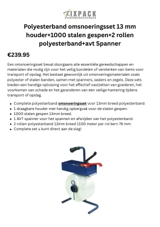 Polyesterband omsnoeringsset 13 mm houder 1000 stalen gespen 2 rollen polyesterb