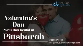 Party Bus Rental Pittsburgh for Valentines Day
